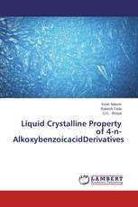 Liquid Crystalline Property of 4-n-AlkoxybenzoicacidDerivatives