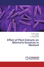 Effect of Plant Extracts on Alternaria brassicae in Mustard
