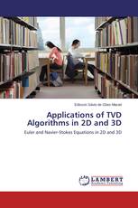 Applications of TVD Algorithms in 2D and 3D