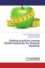 Dieting practices among Ahfad University for Women Students