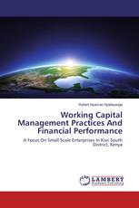 Working Capital Management Practices And Financial Performance