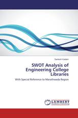 SWOT Analysis of Engineering College Libraries