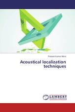 Acoustical localization techniques