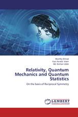 Relativity, Quantum Mechanics and Quantum Statistics