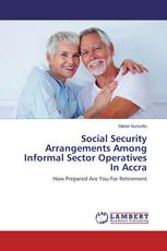 Social Security Arrangements Among Informal Sector Operatives In Accra