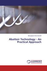 Abattoir Technology - An Practical Approach