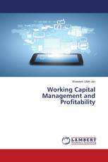 Working Capital Management and Profitability