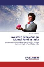 Investors' Behaviour on Mutual Fund in India
