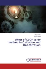 Effect of LVOF spray method in Oxidation and Hot corrosion