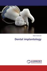 Dental implantology