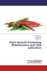 Plant Growth Promoting Rhizobacteria and Chili cultivation