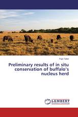 Preliminary results of in situ conservation of buffalo’s nucleus herd