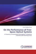 On the Performance of Free-Space Optical Systems