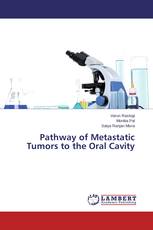 Pathway of Metastatic Tumors to the Oral Cavity