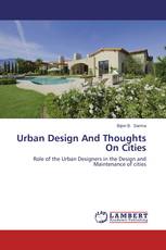 Urban Design And Thoughts On Cities