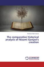 The comparative historical analysis of Nizami Ganjavi's creation