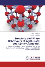 Structure and Phase Behaviours of Ag(I), Na(I) and K(I) n-Alkanoates
