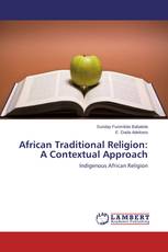 African Traditional Religion: A Contextual Approach