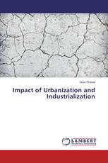 Impact of Urbanization and Industrialization