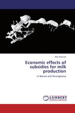 Economic effects of subsidies for milk production