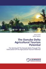 The Danube Delta Agricultural Tourism Potential