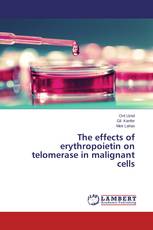 The effects of erythropoietin on telomerase in malignant cells