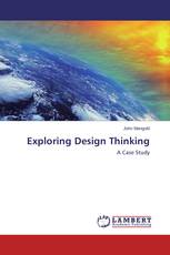 Exploring Design Thinking