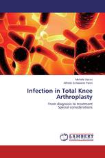 Infection in Total Knee Arthroplasty