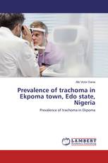 Prevalence of trachoma in Ekpoma town, Edo state, Nigeria