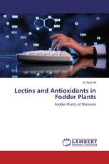 Lectins and Antioxidants in Fodder Plants