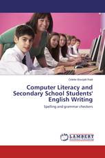Computer Literacy and Secondary School Students' English Writing