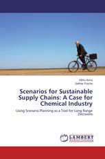 Scenarios for Sustainable Supply Chains: A Case for Chemical Industry