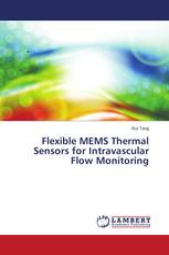 Flexible MEMS Thermal Sensors for Intravascular Flow Monitoring