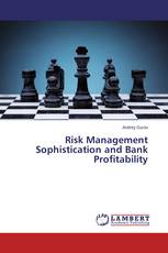Risk Management Sophistication and Bank Profitability