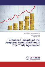 Economic Impacts of the Proposed Bangladesh-India Free Trade Agreement