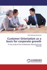 Customer Orientation as a basis for corporate growth
