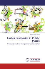 Ladies Lavatories in Public Places