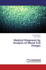 Medical Diagnosis by Analysis of Blood Cell Images