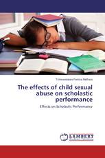 The effects of child sexual abuse on scholastic performance