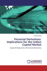 Financial Derivatives: Implications for the Indian Capital Market