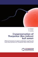 Cryopreservation of Tharparkar (Bos indicus) bull semen