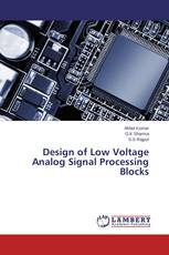 Design of Low Voltage Analog Signal Processing Blocks
