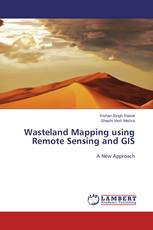 Wasteland Mapping using Remote Sensing and GIS