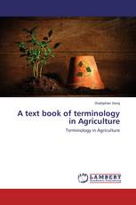 A text book of terminology in Agriculture