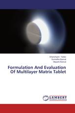 Formulation And Evaluation Of Multilayer Matrix Tablet