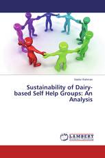 Sustainability of Dairy-based Self Help Groups: An Analysis
