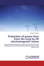 Protection of power lines from the icing by HF electromagnetic waves
