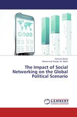 The Impact of Social Networking on the Global Political Scenario