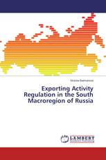 Exporting Activity Regulation in the South Macroregion of Russia
