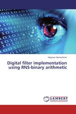 Digital filter implementation using RNS-binary arithmetic